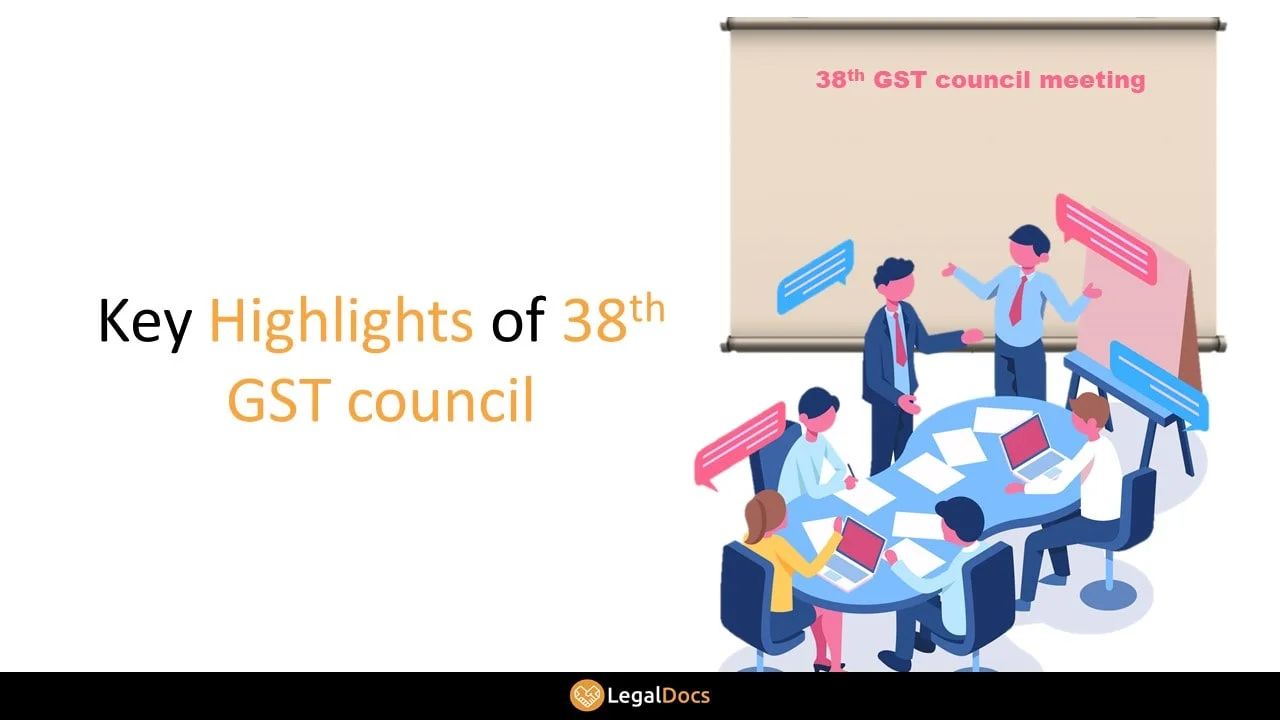 GST Council Meeting - Highlights - LegalDocs